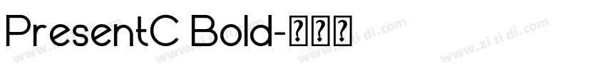 PresentC Bold字体转换 PresentC Bold字体转换
